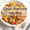 Cajun Beef and Veg Rice